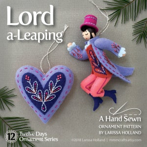 Lord a-Leaping PDF pattern for a hand sewn wool felt Christmas ornament