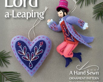 Lord a-Leaping PDF pattern for a hand sewn wool felt ornament