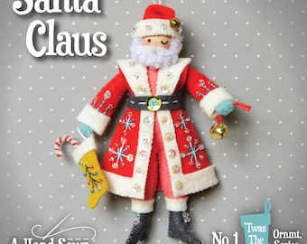 Patrón PDF de Papá Noel para un adorno navideño de fieltro de lana cosido a mano