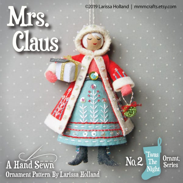 Mrs. Claus PDF pattern for a hand sewn wool felt Christmas ornament