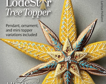 LodeStar Tree Topper PDF pattern, a hand sewn wool felt Christmas star