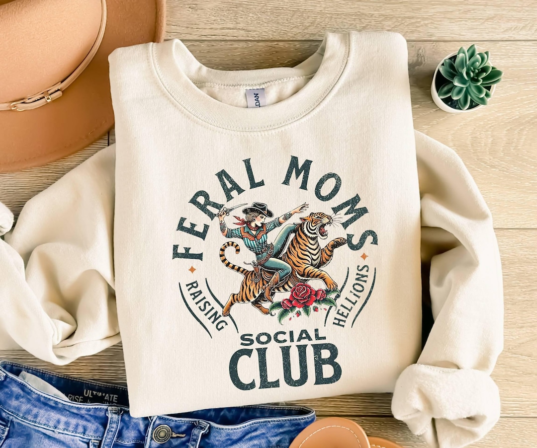 Vintage Feral Moms Club Sweatshirt, Funny Mom Life Pullover, Sassy Graphic Mom Sweater, Mother’s Day Gift for Feral Wives