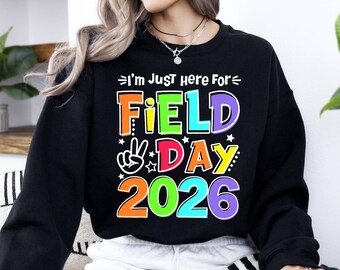 Field Day 2026 Sweatshirt For School Event. Fun Celebration Apparel Cozy Sweatshirt