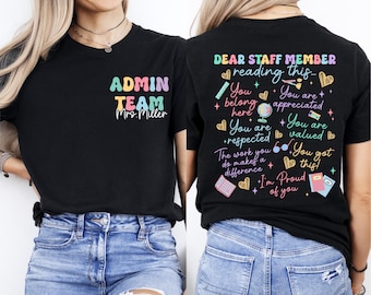 Camisetas personalizadas para el equipo administrativo, "Estimado miembro del personal leyendo esto", camisetas para el personal de la oficina escolar, camisetas para el equipo de oficina, camisetas escolares, camisetas de regalo para maestros