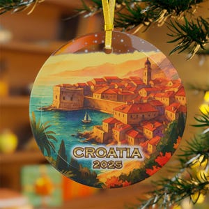 Croatia 2025 Glass Ornament, Dubrovnik Trip Gift, Europe Travel Vacation Keepsake, European Winter, Personalized Holiday Anniversary 9