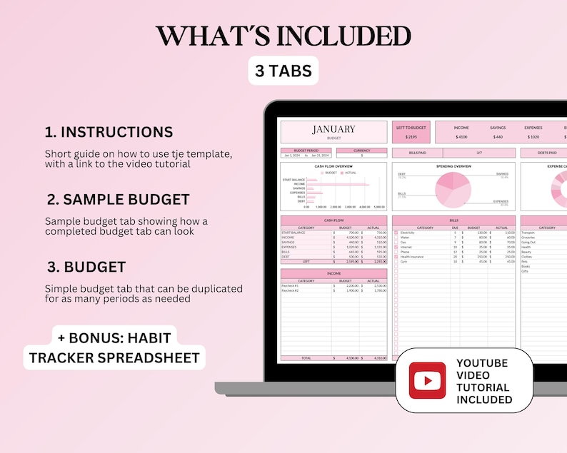May include: A laptop screen displays a pink and white budget spreadsheet template. The screen shows the text "WHAT'S INCLUDED" and "3 TABS". The template includes instructions, a sample budget, and a budget tab. A YouTube video tutorial is included.