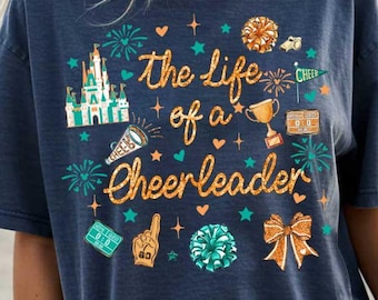 The Life of a Cheerleader Disney shirt, WDW Magic Kingdom Cheerleading and Dance Championships Tee Shirt Gift for her
