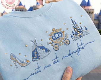 EMBROIDERED Meet me at Midnight Cinderella Tshirt Sweatshirt Hoodie, Disney Princess Magic Kingdom WDW Disneyland Embroidery shirt