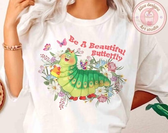 Be a Beautiful Butterfly Heimlich shirt, A bug's Life shirt, Disney a Bug Land Tee, Disney Epcot Flower & Garden Festival 2025 shirt