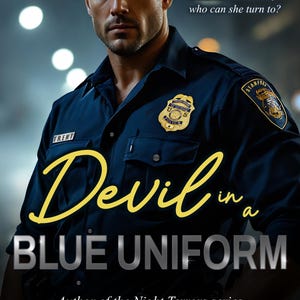 May include: Book cover featuring a man in a blue police uniform. The title "Devil in a Blue Uniform" is in yellow script. The author's name, P.R. Turner, is at the bottom. Text reads "When a jewel thief witnesses a murder, who can she turn to?"