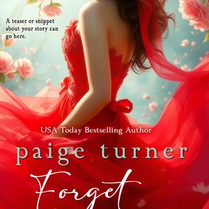 Puede incluir: Una portada de libro con una mujer vestida con un vestido rojo con una cola fluida. El texto de la portada dice "USA Today Bestselling Author paige turner Forget Me Not".