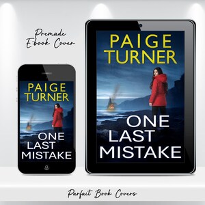 Puede incluir: Un smartphone y una tableta muestran la portada del libro "ONE LAST MISTAKE" de Paige Turner. La portada presenta a una mujer con un abrigo rojo de pie en una orilla con un barco en llamas al fondo. Tambi&eacute;n se ve el texto "Premade Ebook Cover" y "Parfait Book Covers".