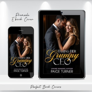 May include: Premade ebook cover design featuring a man and woman in formal attire. The title "Taming Her Grumpy CEO" is displayed in gold script. The author's name, Paige Turner, is also visible.