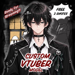 May include: A digital illustration of a character with black hair, wearing a black coat, white shirt, and black choker with a cross pendant. The image includes text that reads Ready For Streaming!!!, FREE 2 EMOTES, and CUSTOM VTUBER MODEL.