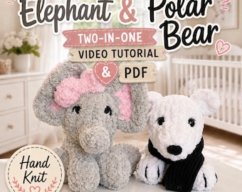Finger Knit Elephant & Polar Bear Pattern Chunky Yarn Plushie Tutorial (Digital Download)