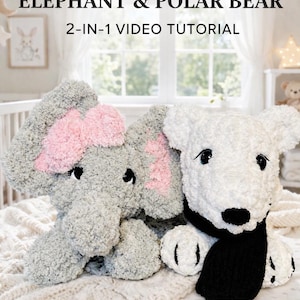 Puede incluir: Un elefante de peluche gris y rosa y un oso polar blanco con una bufanda negra, ambos hechos de lana gruesa. La imagen incluye el texto "ELEPHANT & POLAR BEAR 2-IN-1 VIDEO TUTORIAL" y "DIY CHUNKY YARN".