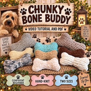 Puede incluir: Una colección de juguetes de peluche texturizados en forma de hueso en varios colores, incluyendo gris, crema, marrón y turquesa. Un letrero de madera arriba dice CHUNKY BONE BUDDY VIDEO TUTORIAL AND PDF, con letreros que dicen GOOD DOGS MAKE A HAPPIER WORLD y DOG PEOPLE ARE MY KIND OF PEOPLE.