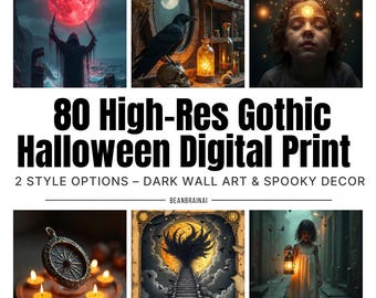 80 Gothic Halloween Prints: Dark Horror Decor, Spooky Wall Art (Digital Download)
