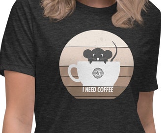I Need Coffee - Rat Shirt - Rat in Coffee Cup
