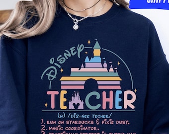 Disneyland Teacher Definition Sweatshirt, Teach Love Inspire Sweater,Disney Teacher Sweatshirt,Teacher Life,Back To School,Gift for Teacher
