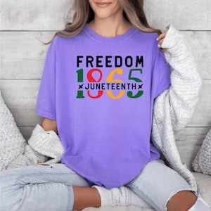 Comfort Colors Celebrate 1865 Juneteenth Shirt, Black Lives Matter Shirt, Black History Tee, Black Independence Day, Black Freedom Tee Gift