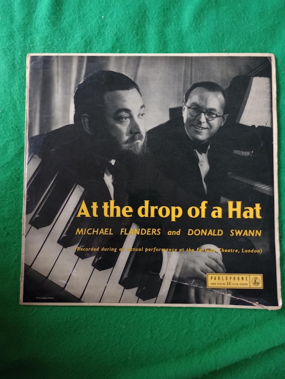 At the Drop of a Hat– Flanders & Swann– 1959 Comedy LP - rare vinyl album or the 1960 EMI Records Version or At The Drop of Another Hat 1964