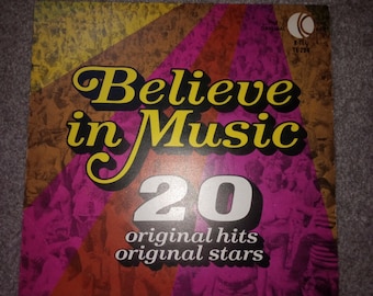 Believe In Music - 20 éxitos originales estrellas originales - Álbum LP de vinilo de 1972 - varios artistas