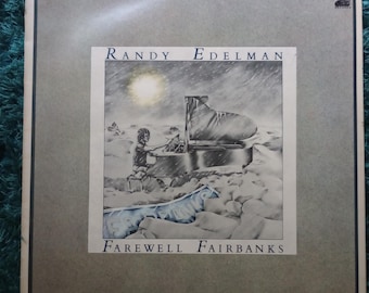 Randy Edelman - Farewell Fairbanks - Vinyl LP Album 1976 - Includes lyric sheet