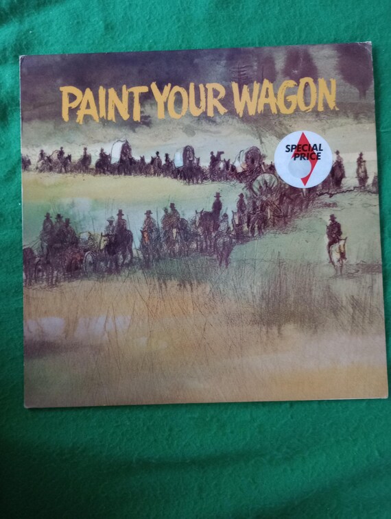 Paint Your Wagon – Original Soundtrack LP - MCL 1667 | Classic Film Musical Vinyl Record
