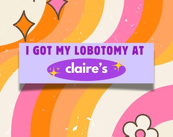 Ask Me About My Lobotomy Car Magnet | Funny Bumper | Unserious Waterproof Car Magnet | Unhinged Bumper Magnet | 10x3 | Lobotomy Corporation