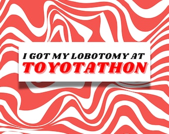 Ask Me About My Lobotomy Car Magnet | Funny Bumper | Unserious Waterproof Car Magnet | Unhinged Bumper Magnet | 10x3 | Lobotomy Corporation