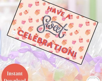 Have a Sweet Celebration – Printable Candy Gift Tag for Birthday, Shower or Team Favor