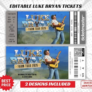 May include: Two Luke Bryan Farm Tour 2026 concert tickets. The tickets feature a photo of Luke Bryan playing a guitar, with the tour name and date. The tickets are editable and include the text "Best Price" and "Instant Download."