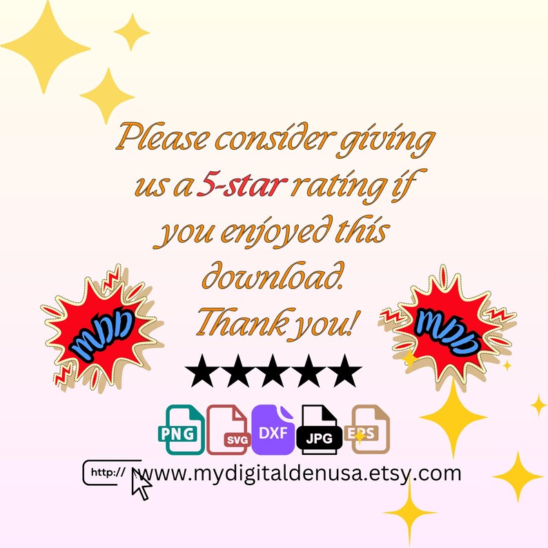 May include: A digital download graphic with text that reads "Please consider giving us a 5-star rating if you enjoyed this download. Thank you!" with five black stars, and file type icons. The website address is also included.