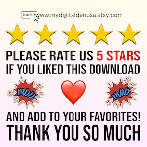 May include: A graphic with five yellow stars, a red heart, and two red speech bubbles with the text "MDD" in white. The text "PLEASE RATE US 5 STARS IF YOU LIKED THIS DOWNLOAD AND ADD TO YOUR FAVORITES! THANK YOU SO MUCH" is in black.