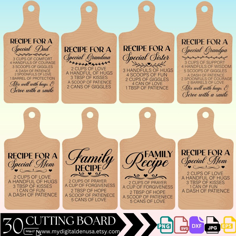 May include: A set of 30 cutting boards with a wood grain texture. Each board features a different recipe for a special person, such as "Recipe for a Special Dad" or "Recipe for a Special Mom". The boards are designed for crafting and personalization.