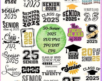 Senior 2025 SVG Bundle, Class of 2025 SVG, 2026 senior svg, senior shirt svg, high school shirt cut file, high school svg, Senior Year