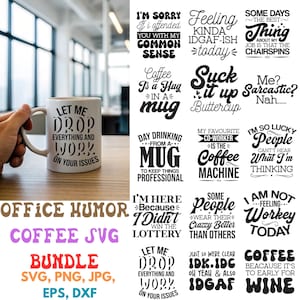 Lot de tasse à café SVG, lot de café humour de bureau café drôle Svg humour de bureau Svg, Svg humour adulte, tasse Svg, citation drôle Svg, sarcastique
