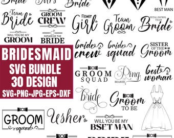 Bridal party svg bundle, Bachelorette shirt svg, Wedding svg, Bridesmaid svg gift, Maid of honor svg, Bride shirt svg png
