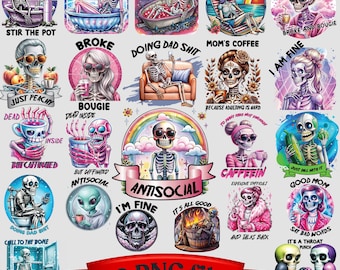 Funny Sarcastic Skulls Sublimation Png Bundle, Sublimation Quotes PNG, Humor PNG, Adult Humor PNG, Sarcastic Png, Funny Skeleton Png, Cricut
