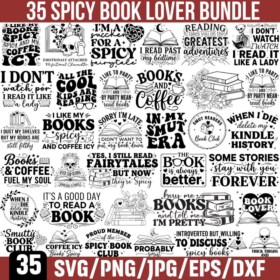 Spicy Book Lover SVG Bundle, Smutty Book SVG, Spicy Romance Reader SVG ...