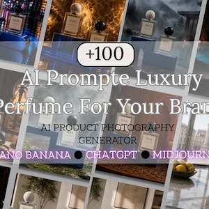 Plus de 100 invites de photographie IA de parfum de luxe | Invites pour photographies de produits | ChatGPT et invites à mi-parcours | Marque de parfum | Téléchargement numérique
