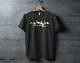 Subtle Anti Trump What Would Jesus Actually Do Abolish ICE Not My President Protest Statement Anti MAGA Republicans Liberal T-Shirt