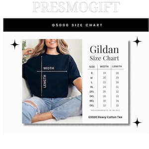 May include: Gildan G5000 Heavy Cotton Tee size chart with measurements in inches. The chart shows the width and length of the tee in inches for sizes S through 5XL.