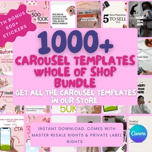 May include: A pink and purple graphic with the text "1000+ Carousel Templates Whole of Shop Bundle" and "Get all the Carousel Templates in our store". The graphic features images of social media posts with text like "How to Grow Followers" and "Faceless Reels Ideas for Your Lifestyle".