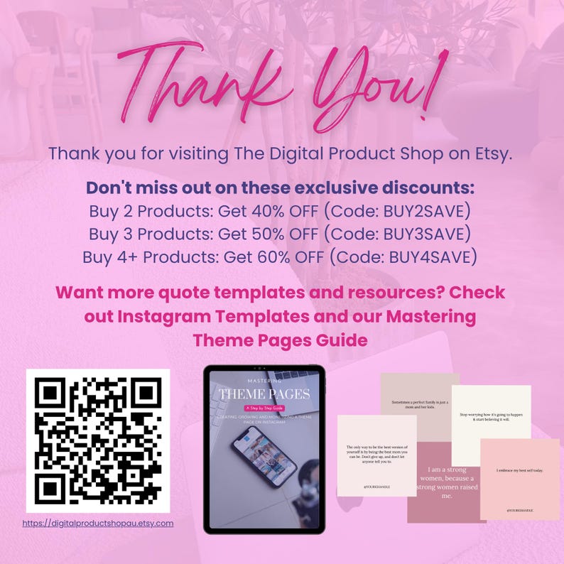 Thank you slide with exclusive discount codes for buying 2 or more digital products from The Digital Product Shop. Highlights related listings like the Instagram Quote Templates and Theme Pages Guide. Encourages customers to explore more Canva content bundles for social media success. Ideal for repeat buyers, creators scaling their content, and those wanting plug-and-play digital marketing tools.