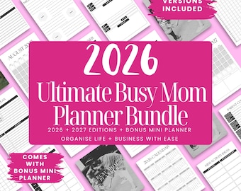 Ultimate Busy Mom Planner Bundle - 2026, 2027 + Mini Version. PLR Canva Editable Templates with Life, Home, Family, Meals & Budget Sections