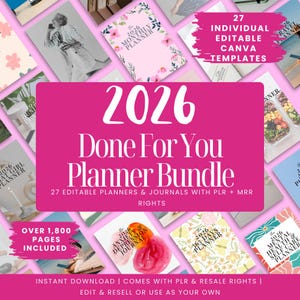 Puede incluir: Un gráfico rosa con el texto "2026 Done For You Planner Bundle" y texto de apoyo. La imagen incluye varias portadas de planificadores con diseños florales y otros, y el texto "27 plantillas de Canva editables individuales". La imagen también indica "Más de 1.800 páginas incluidas".