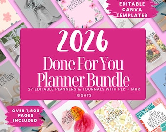2026 Planer Mega Bundle | 27 Bearbeitbare Planer & Journals | Bearbeitbare Canva Vorlagen mit PLR und MRR | Reverkaufe Rechte Kit für Etsy Verkäufer
