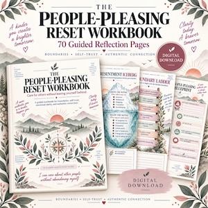 Pode incluir: O People-Pleasing Reset Workbook com 70 páginas de reflexão guiada, apresentando uma ilustração de bússola e montanhas na capa. Inclui páginas adicionais intituladas Resentment Iceberg, Boundary Ladder e People-Pleasing Blueprint.